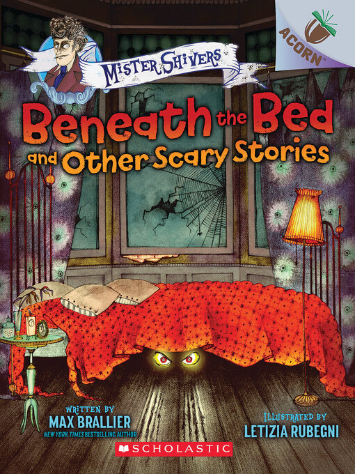 Title details for Beneath the Bed and Other Scary Stories by Max Brallier - Wait list